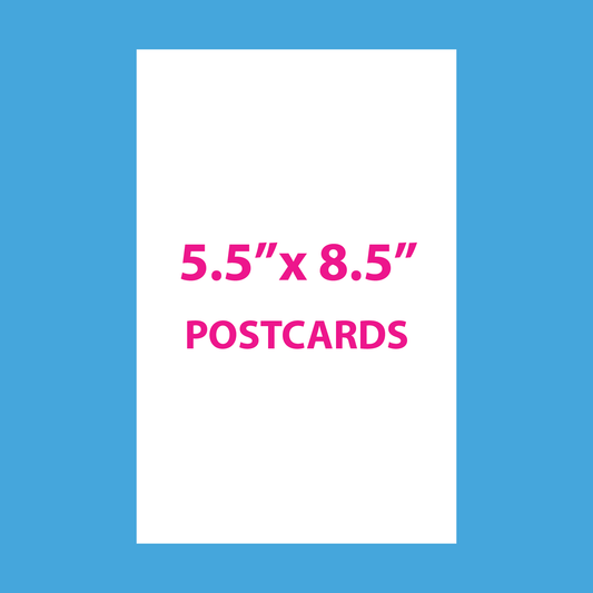 5.5" x 8.5" Postcards